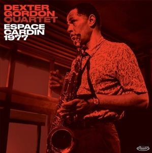 Dexter Gordon - Espace Cardin 1977 in the group CD / Jazz at Bengans Skivbutik AB (3924161)