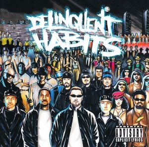 Delinquent Habits - Delinquent Habits in the group OUR PICKS / Christmas gift tip CD at Bengans Skivbutik AB (3924265)