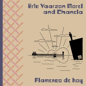 Vaarzon Morel Eric - Flamenco De Hoy in the group OUR PICKS / Christmas gift tip CD at Bengans Skivbutik AB (3924347)