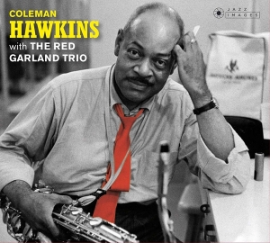 Coleman Hawkins - With The Red Garland Trio/At Ease With Coleman Hawkins in the group CD / Jazz at Bengans Skivbutik AB (3925020)