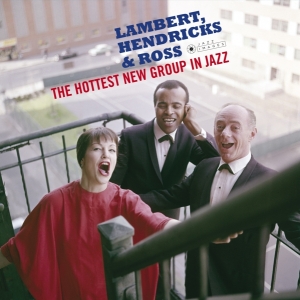 Lambert Hendricks & Ross - Hottest New Group In Jazz/The Swingers/Sing Ellington/ in the group CD / Jazz at Bengans Skivbutik AB (3925056)