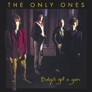 Only Ones - Baby's Got A Gun in the group OUR PICKS / Christmas gift tip CD at Bengans Skivbutik AB (3925157)