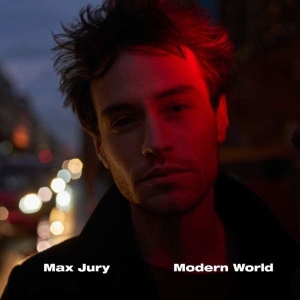 Max Jury - Modern World in the group VINYL / Pop-Rock at Bengans Skivbutik AB (3925333)