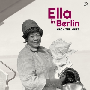 Ella Fitzgerald - Mack The Knife - Ella In Berlin in the group CD / Jazz at Bengans Skivbutik AB (3925492)