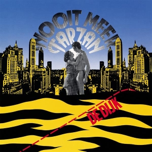 De Dijk - Nooit Meer Tarzan in the group VINYL / Pop-Rock at Bengans Skivbutik AB (3925524)