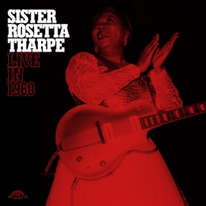 Sister Rosetta Tharpe - Live In 1960 in the group VINYL / Blues,Jazz at Bengans Skivbutik AB (3925616)