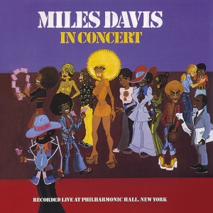 Miles Davis - Miles Davis In Concert in the group OUR PICKS / Christmas gift tip CD at Bengans Skivbutik AB (3925915)