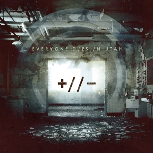 Everyone Dies In Utah - Polarities in the group CD / Pop-Rock at Bengans Skivbutik AB (3927216)