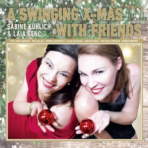 Sabine & Laia Genc Kuhlich - A Swinging Xmas With Friends in the group CD / Julmusik,Pop-Rock at Bengans Skivbutik AB (3927579)