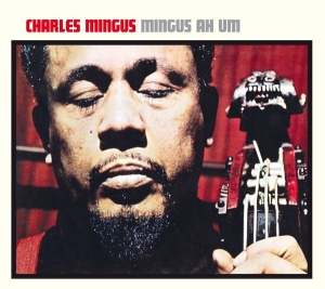 Charles Mingus - Mingus Ah Hum in the group OUR PICKS / Christmas gift tip CD at Bengans Skivbutik AB (3927581)