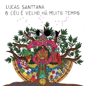 Lucas Santtana - O Ceu E Velho Ha Muito Tempo in the group OUR PICKS / Christmas gift tip CD at Bengans Skivbutik AB (3927585)