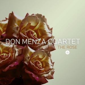 Menza Don -Quartet- - Rose in the group CD / Jazz at Bengans Skivbutik AB (3927727)
