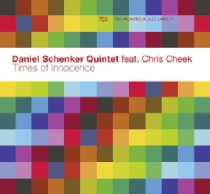 Schenker Daniel -Quintet- - Times Of Innocence in the group CD / Jazz at Bengans Skivbutik AB (3927851)