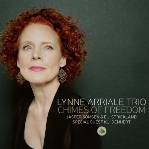 Lynne Arriale - Chimes Of Freedom in the group CD / Jazz at Bengans Skivbutik AB (3927914)