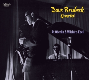 Brubeck Dave Quartet The - At Oberlin & Wilshire-Ebell in the group CD / Jazz at Bengans Skivbutik AB (3927930)