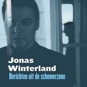 Jonas Winterland - Berichten Uit De Schemerzone in the group OTHER / Övrigt / at Bengans Skivbutik AB (3927947)
