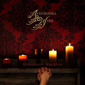 Asphodel Wine - Slowdance Macabre in the group VINYL / Pop-Rock at Bengans Skivbutik AB (3928223)