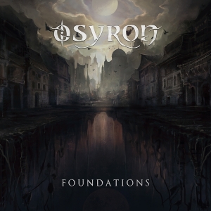 Osyron - Foundations in the group OUR PICKS / Christmas gift tip CD at Bengans Skivbutik AB (3928350)