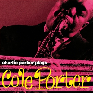 Charlie Parker - Plays Cole Porter in the group VINYL / Jazz at Bengans Skivbutik AB (3928386)