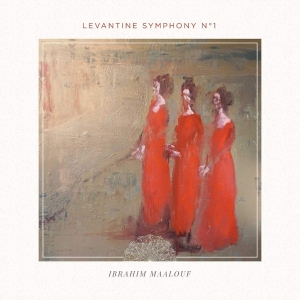 Maalouf Ibrahim - Levantine Sympony No.1 in the group CD / Jazz at Bengans Skivbutik AB (3928429)