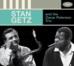 Stan Getz - Stan Getz And The Oscar Peterson Trio - The Complete Session in the group OUR PICKS / Christmas gift tip CD at Bengans Skivbutik AB (3928500)