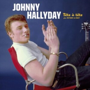 Johnny Hallyday - Tete A Tete Plus Retiens Lan Nuit in the group OTHER / Övrigt / at Bengans Skivbutik AB (3928520)