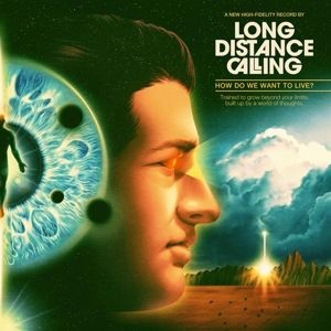 Long Distance Calling - How Do We Want To Live? in the group OUR PICKS / Christmas gift tip CD at Bengans Skivbutik AB (3928833)