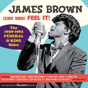 James Brown - (Can You) Feel It! in the group CD / RnB-Soul at Bengans Skivbutik AB (3928926)