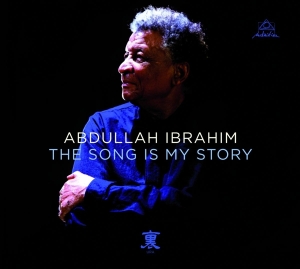 Abdullah Ibrahim - Song Is My Story in the group VINYL / Jazz at Bengans Skivbutik AB (3929652)