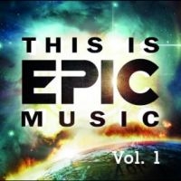 Various Artists - This Is Epic Music Vol. 1 in the group CD / Klassiskt,Pop-Rock at Bengans Skivbutik AB (3929653)