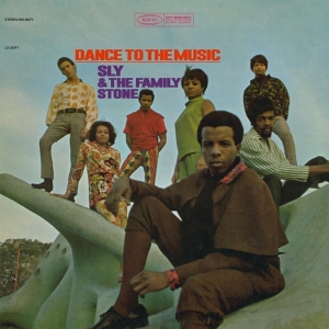 Sly & The Family Stone - Dance To The Music in the group OTHER / -Startsida MOV at Bengans Skivbutik AB (3929786)