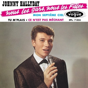 Johnny Hallyday - Nous Les Gars, Nous Les Filles in the group CD / Rock at Bengans Skivbutik AB (3930041)