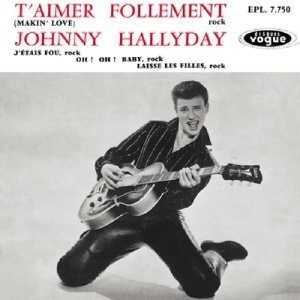 Hallyday Johnny - T'aimer Follement in the group CD / Pop-Rock at Bengans Skivbutik AB (3930042)