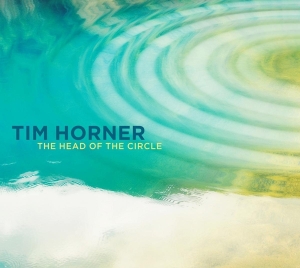 Horner Tim - Head Of The Circle in the group CD / Pop-Rock,Övrigt at Bengans Skivbutik AB (3930066)