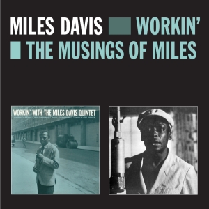 Miles Davis - Workin' & The Musings Of in the group CD / Jazz at Bengans Skivbutik AB (3930071)