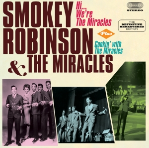 Smokey Robinson & The Miracles - Hi, We're The Miracles + Cookin' With in the group CD / RnB-Soul at Bengans Skivbutik AB (3930099)