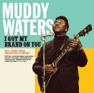 Muddy Waters - I Got My Brand On You in the group CD / Jazz/Blues at Bengans Skivbutik AB (3930192)