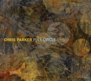 Parker Chris - Full Circle in the group CD / Jazz at Bengans Skivbutik AB (3930287)