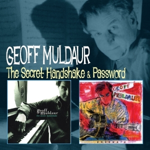 Geoff Muldaur - Secret Handshake/Password in the group CD / Blues,Jazz at Bengans Skivbutik AB (3930333)