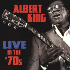 King Albert - Live In The 70'S in the group CD / Blues,Jazz at Bengans Skivbutik AB (3930338)