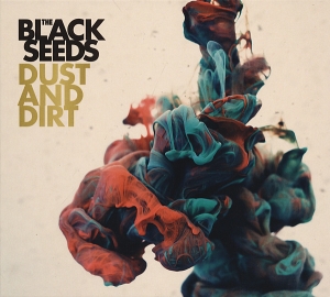 The Black Seeds - Dust And Dirt in the group CD / Reggae at Bengans Skivbutik AB (3930342)