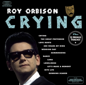 Roy Orbison - Cryin' + 12 in the group CD / Pop-Rock,Övrigt at Bengans Skivbutik AB (3930638)