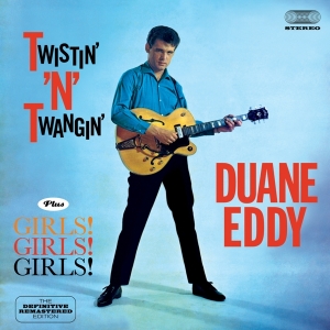 Duane Eddy - Twistin' N Twangin'/Girls! Girls! Girls! in the group CD / Pop-Rock,Övrigt at Bengans Skivbutik AB (3930644)