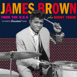 James Brown - Tour The Usa/Night Train in the group CD / Pop-Rock at Bengans Skivbutik AB (3930758)