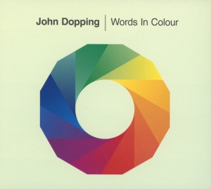 John Dopping - Words In Colour in the group CD / Dance-Techno,Elektroniskt at Bengans Skivbutik AB (3930800)