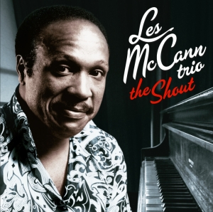 Mccann Les -Trio- - Shout in the group CD / Jazz at Bengans Skivbutik AB (3930850)