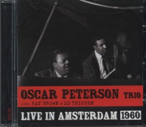 Peterson Oscar -Trio- - Live In Amsterdam 1960 in the group CD / Jazz at Bengans Skivbutik AB (3930953)