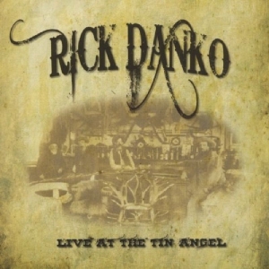 Rick Danko - Tin Angel in the group CD / Pop-Rock at Bengans Skivbutik AB (3931526)