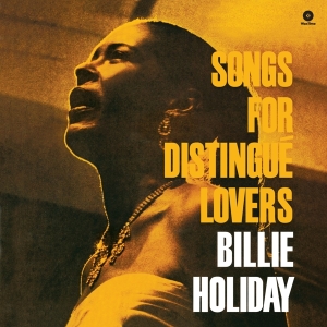 Billie Holiday - Songs For Distingue Lovers in the group VINYL / Jazz at Bengans Skivbutik AB (3931559)