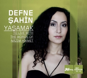 Defne Sahin - Yasamak in the group CD / Jazz at Bengans Skivbutik AB (3931573)